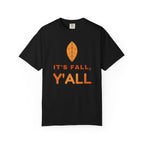 Black shirt that has a leaf and says "It's Fall, Y'all"