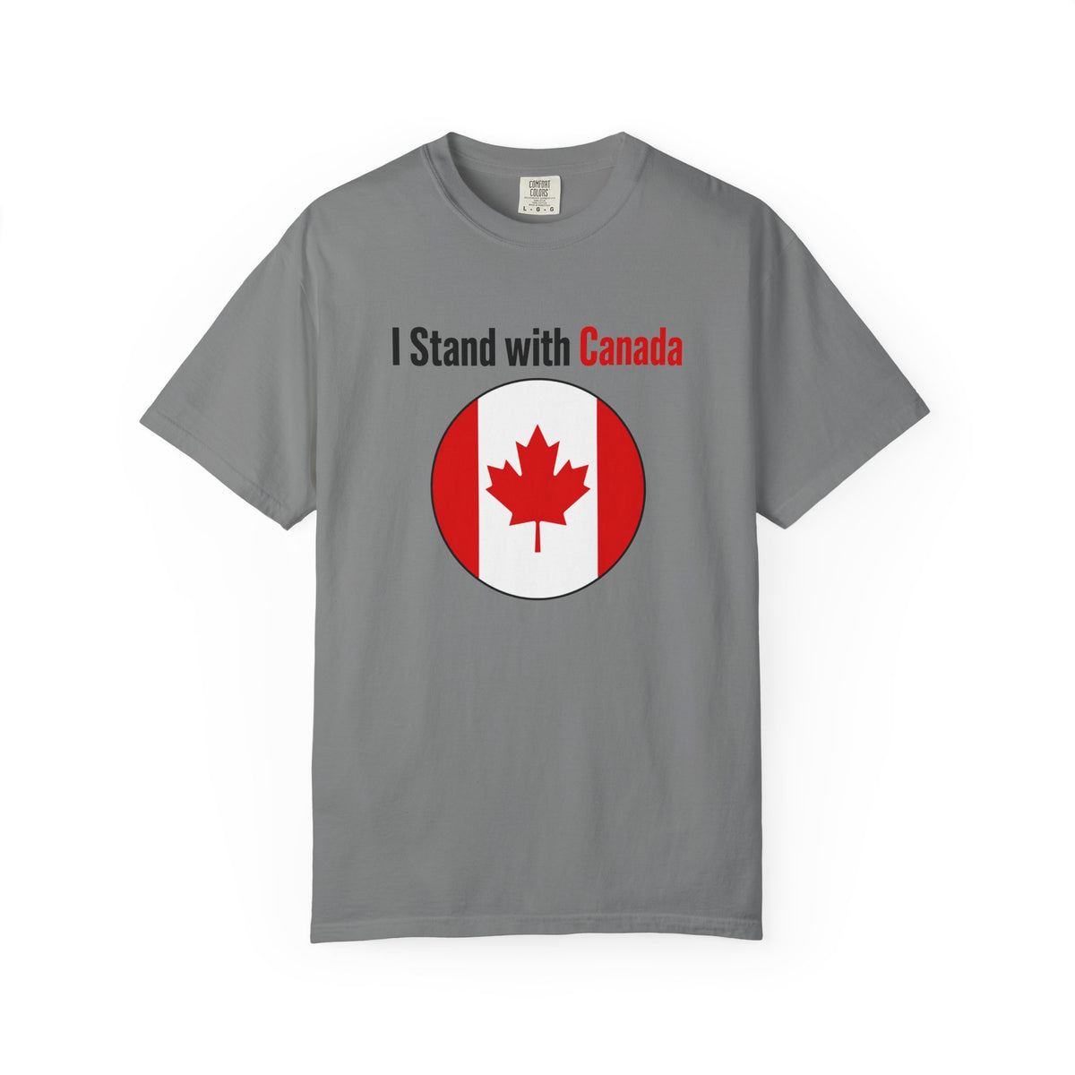 A gray short-sleeve t-shirt with a graphic on the chest that reads 'I Stand with Canada' in black and red text above a circular Canadian flag design, shown on a plain white background.